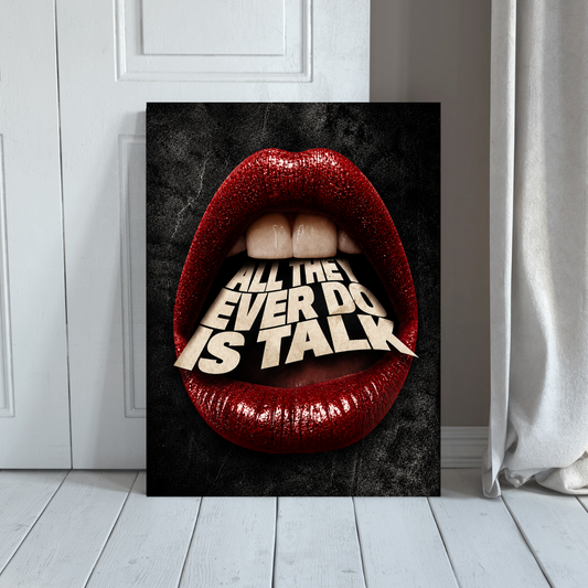 All They Ever Do Is Talk MANHATER poster room mockup