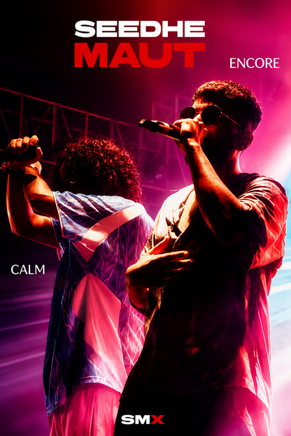 Seedhe Maut Encore Don't poster